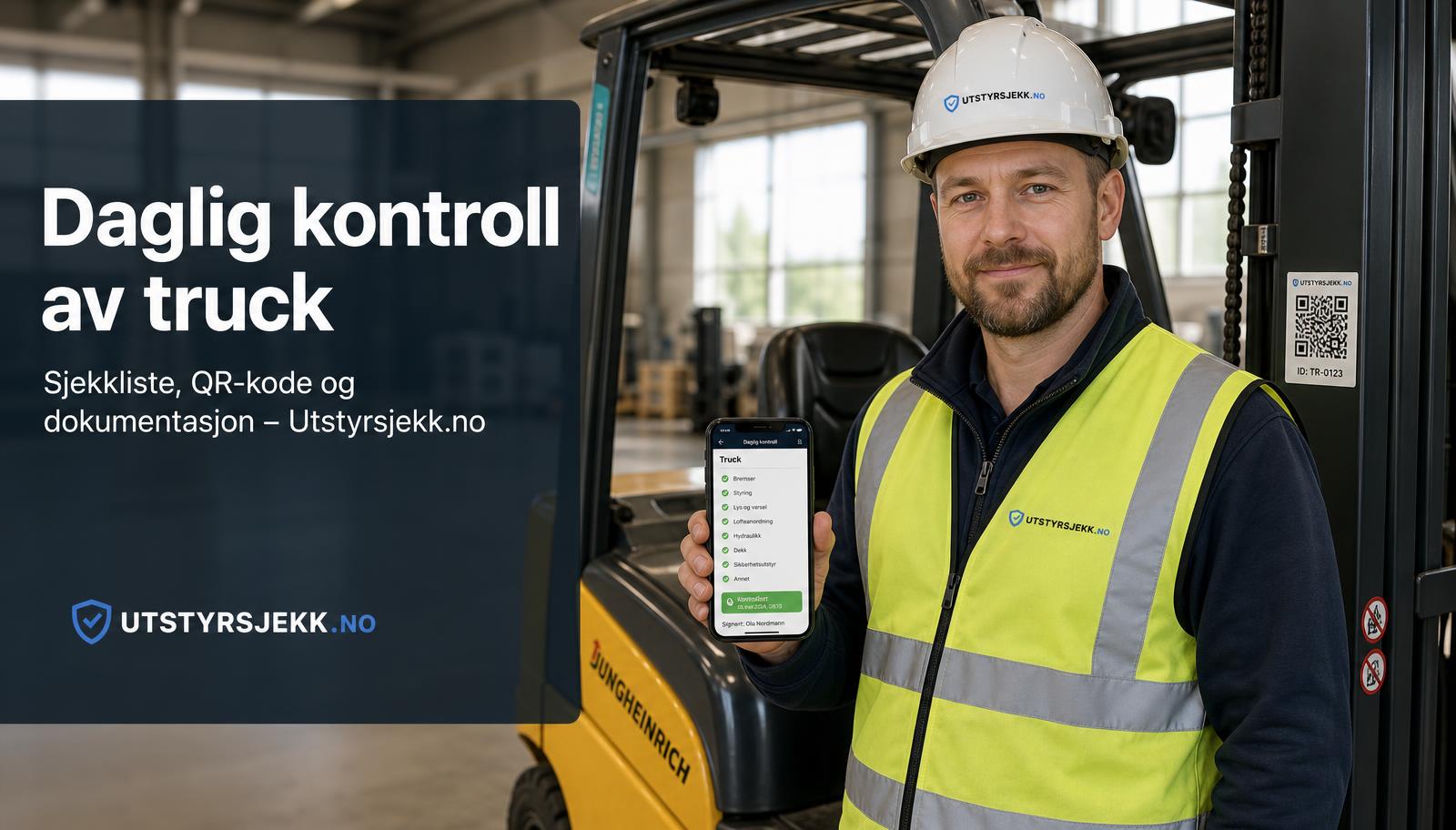 Slik gjennomfører du daglig kontroll av truck